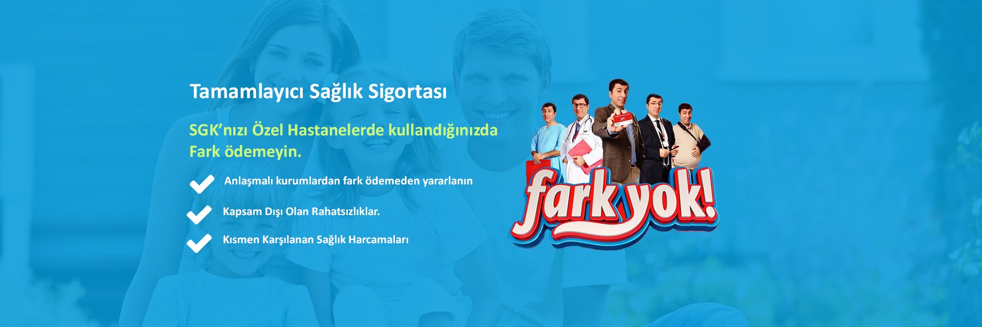 Tamamlayıcı Sağlık Sigortası